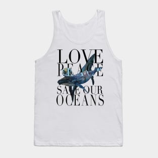 Save our Planet , Save the Whales Tank Top